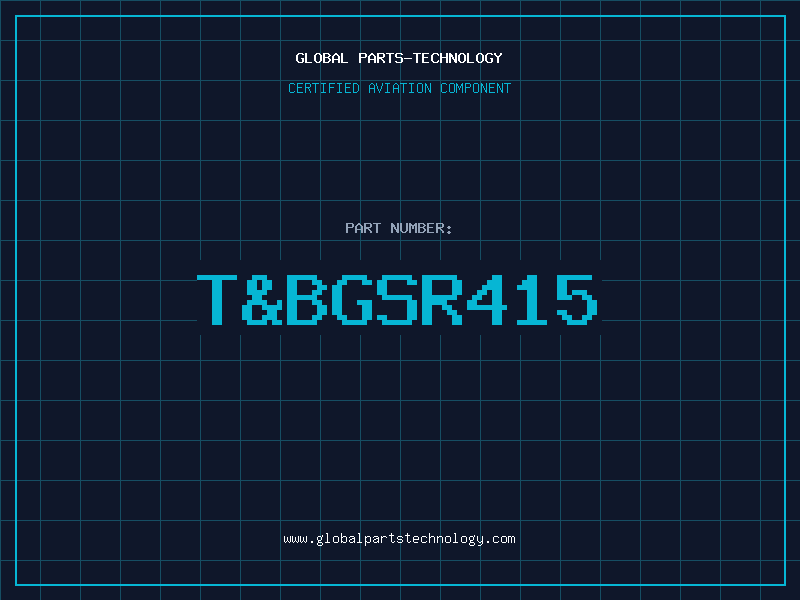 Aviation Part TBGSR415