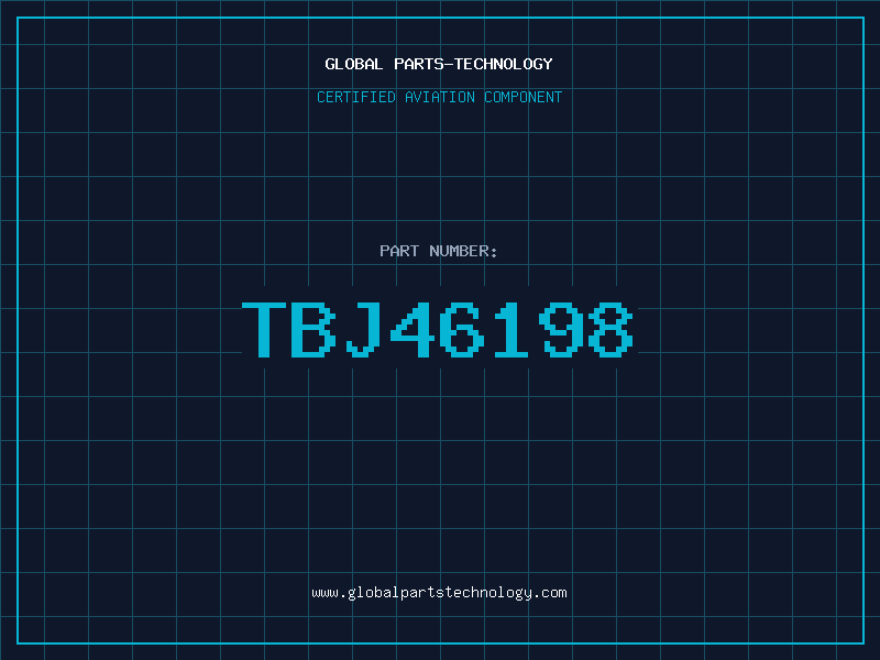 Aviation Part TBJ46198