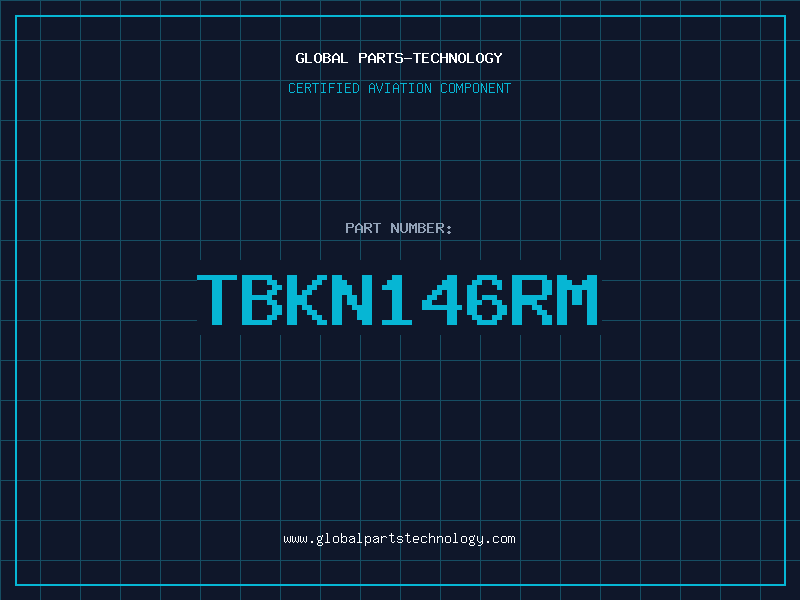 Aviation Part TBKN146RM
