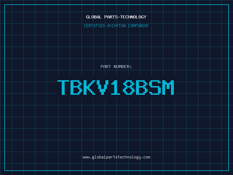 Aviation Part TBKV18BSM