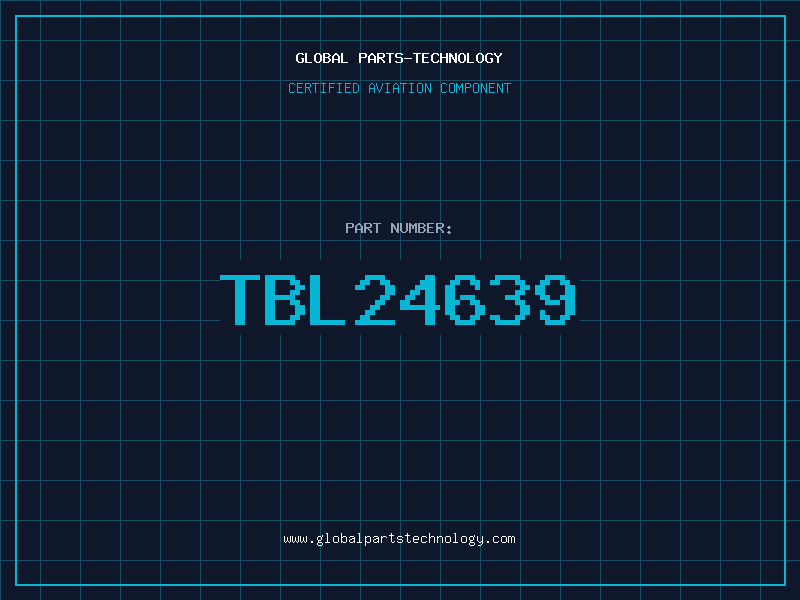 Aviation Part TBL24639
