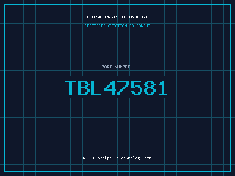 Aviation Part TBL47581
