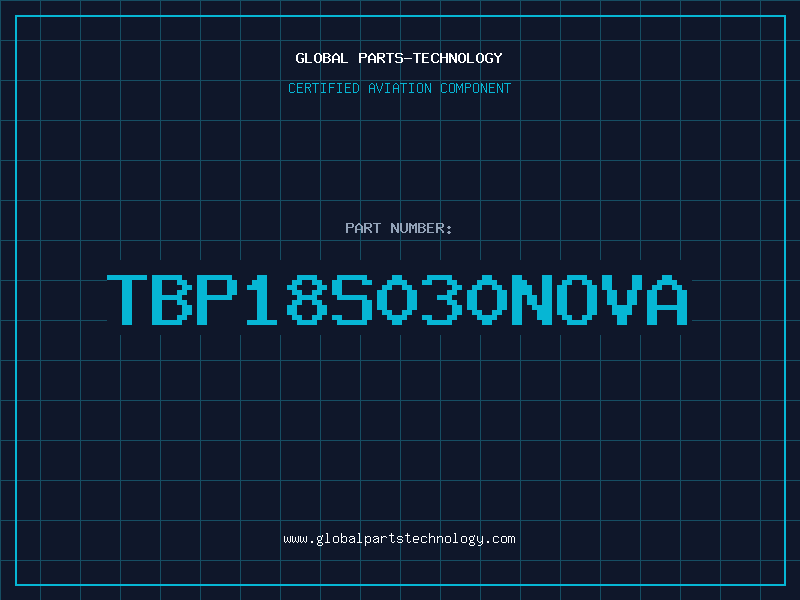 Aviation Part TBP18S030NOVA