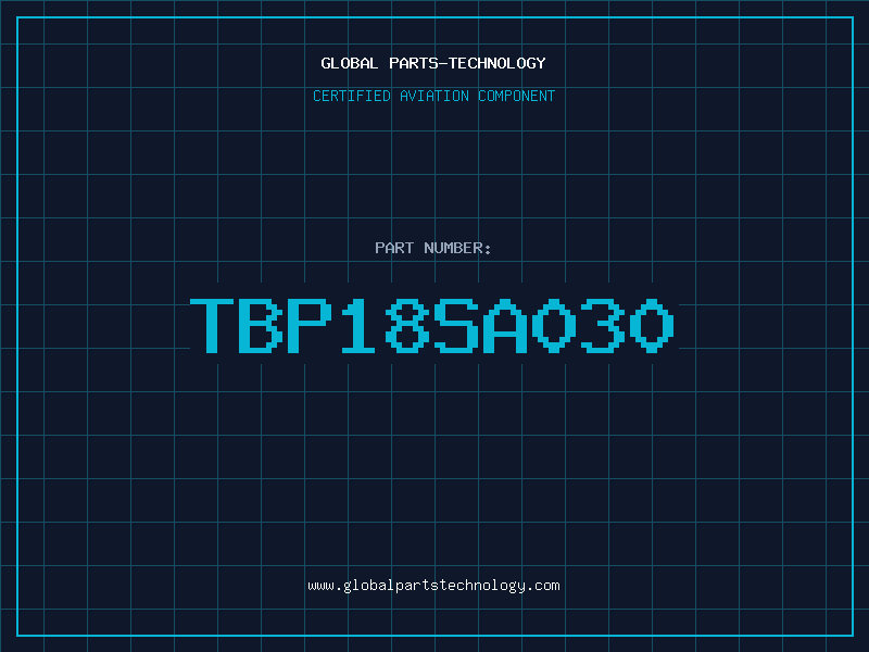 Aviation Part TBP18SA030