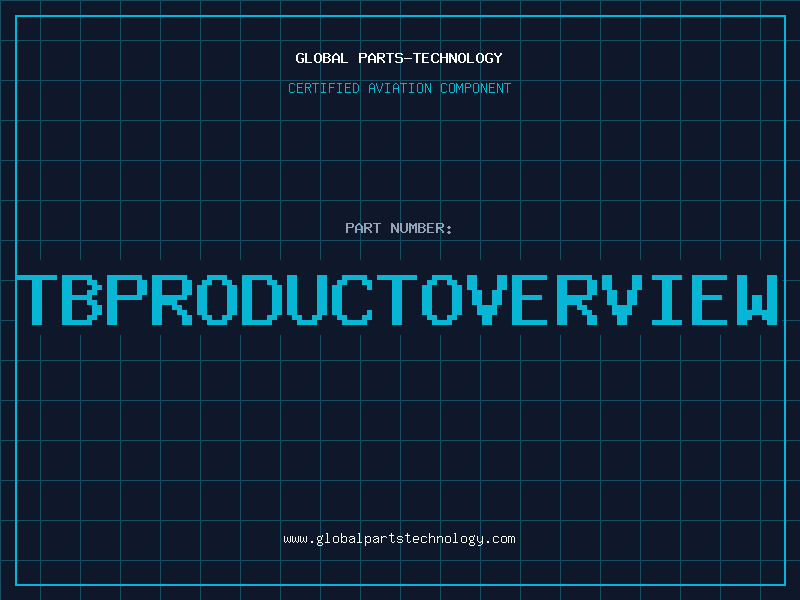 Aviation Part TBPRODUCTOVERVIEW