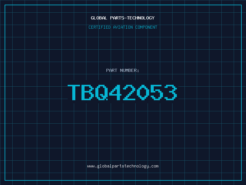Aviation Part TBQ42053