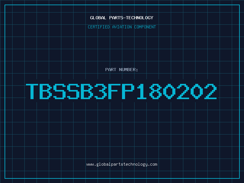 Aviation Part TBSSB3FP180202