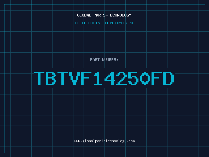 Aviation Part TBTVF14250FD
