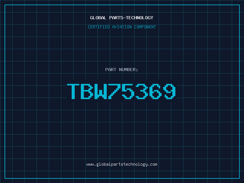 Aviation Part TBW75369