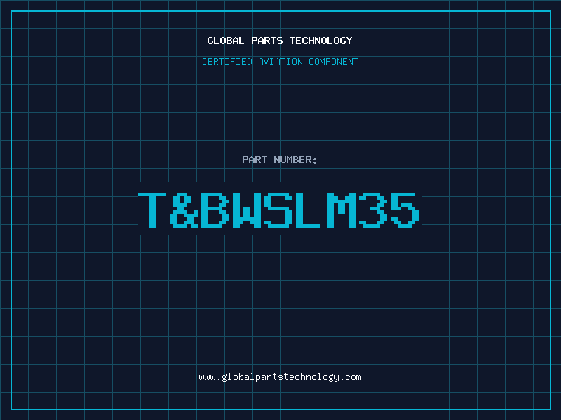 Aviation Part TBWSLM35