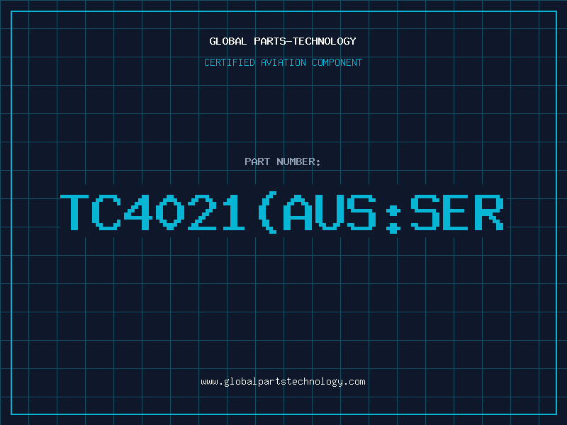 Aviation Part TC4021(Aus:ser