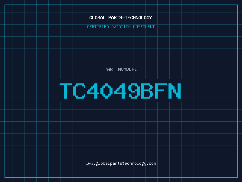 Aviation Part TC4049BFN