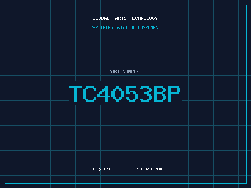 Aviation Part TC4053BP