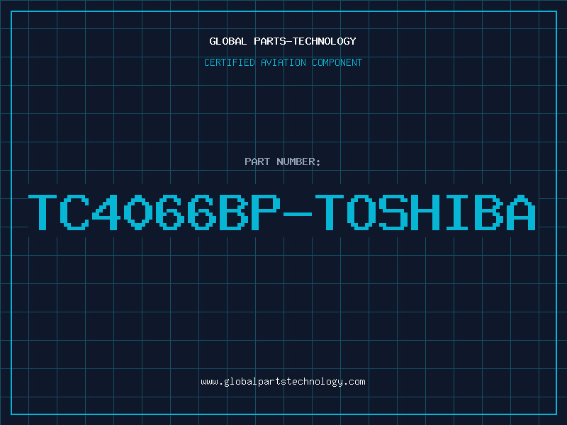 Aviation Part TC4066BP-TOSHIBA