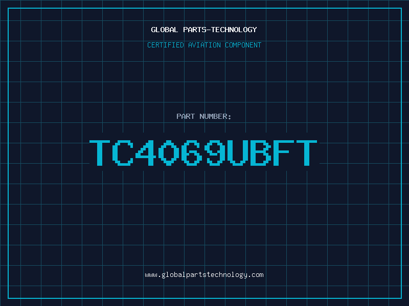 Aviation Part TC4069UBFT