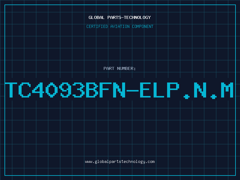 Aviation Part TC4093BFN-ELP.N.M