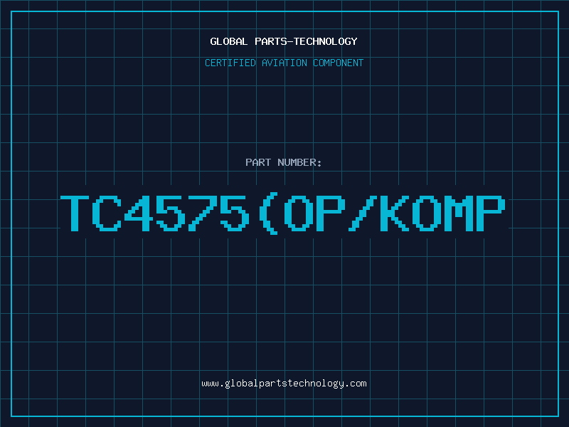 Aviation Part TC4575(OP/KOMP