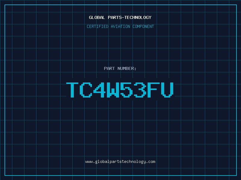 Aviation Part TC4W53FU
