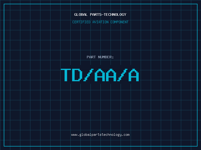 Aviation Part TD/AA/A