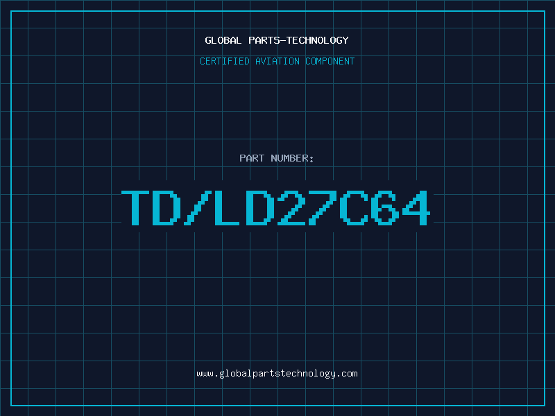 Aviation Part TD/LD27C64
