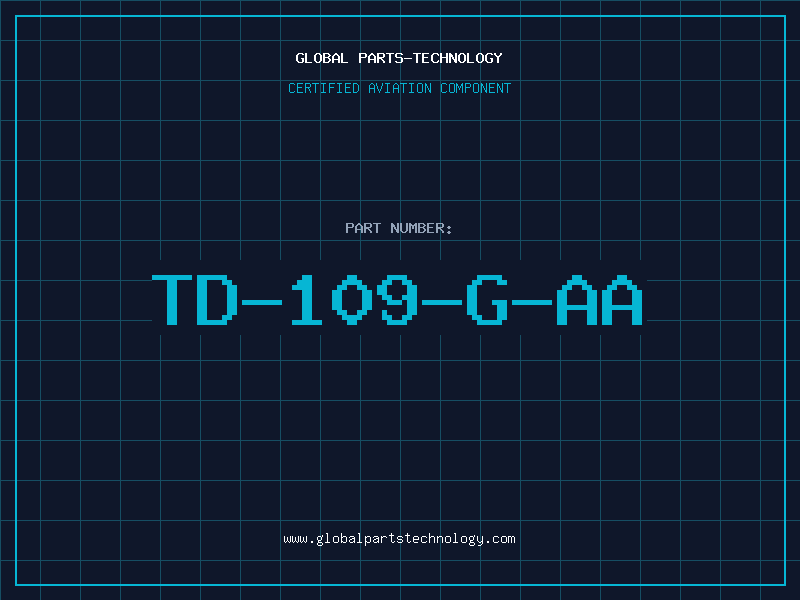 Aviation Part TD-109-G-AA