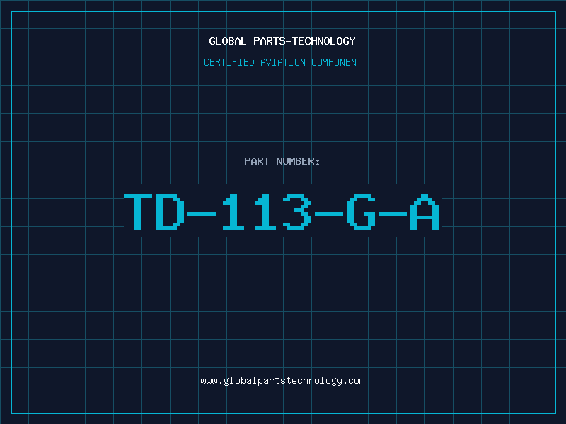 Aviation Part TD-113-G-A