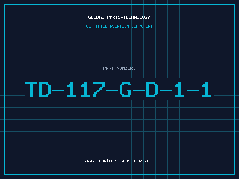 Aviation Part TD-117-G-D-1-1