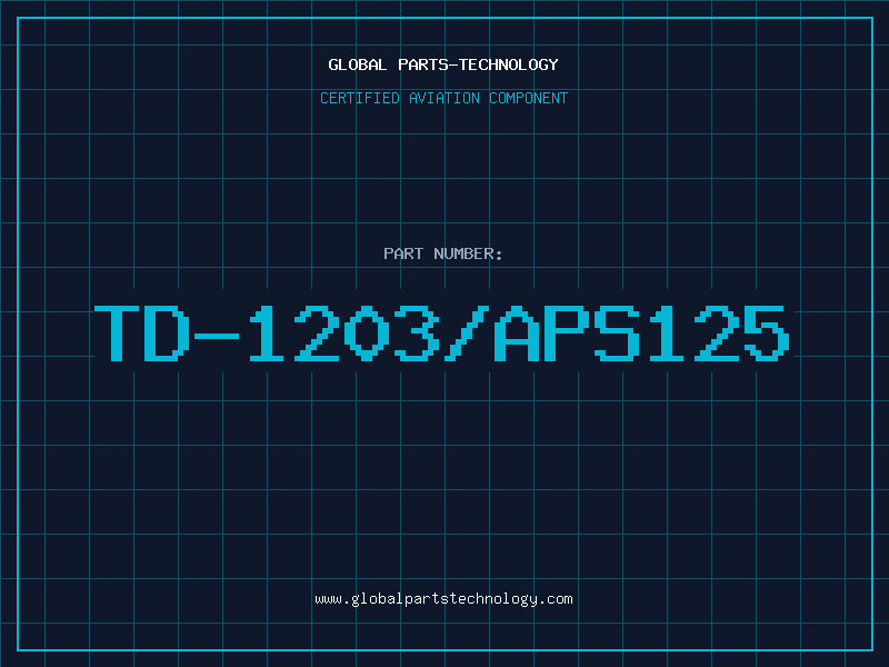 Aviation Part TD-1203/APS125