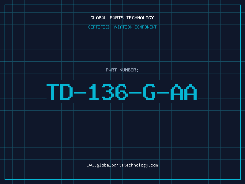 Aviation Part TD-136-G-AA