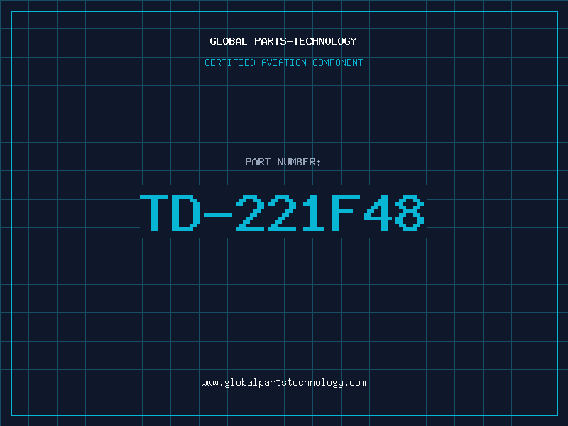 Aviation Part TD-221F48