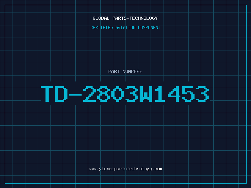 Aviation Part TD-2803W1453