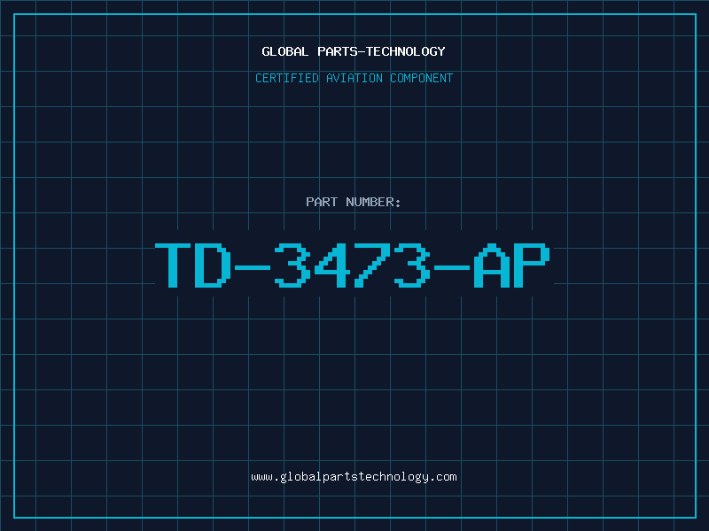 Aviation Part TD-3473-AP