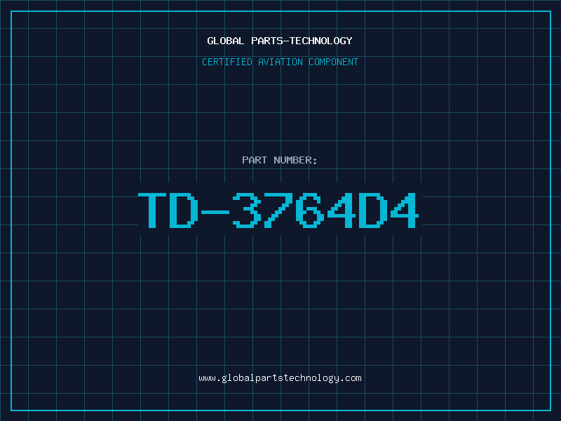 Aviation Part TD-3764D4