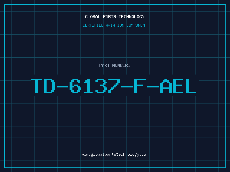 Aviation Part TD-6137-F-AEL