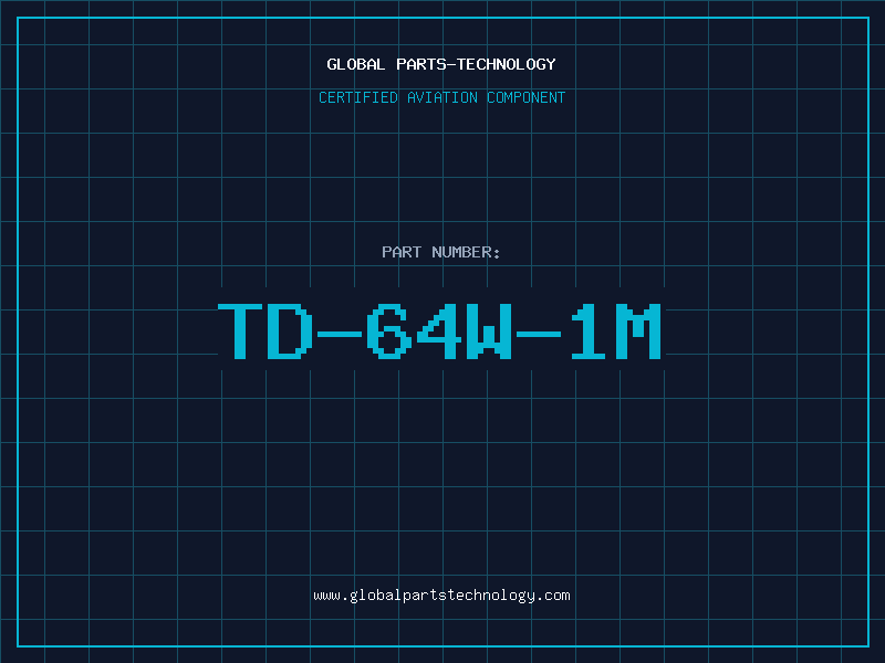 Aviation Part TD-64W-1M
