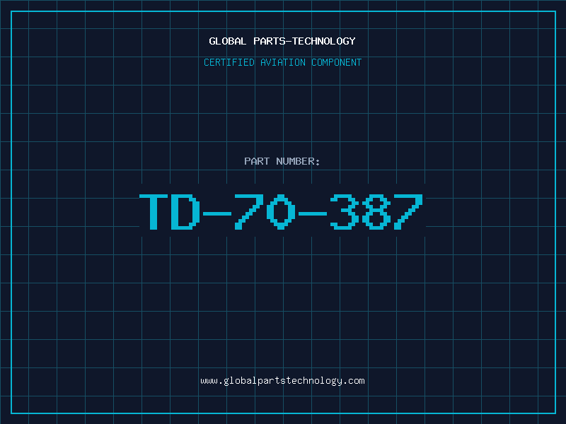 Aviation Part TD-70-387