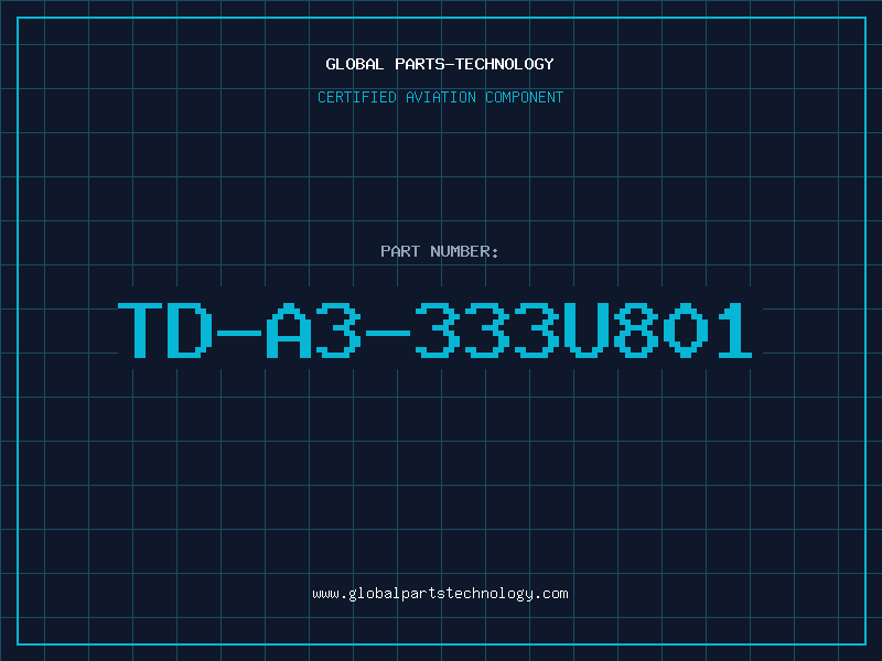 Aviation Part TD-A3-333U801