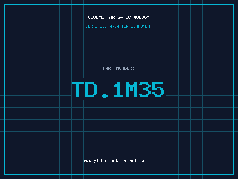 Aviation Part TD.1M35