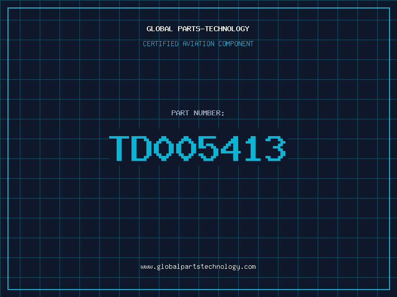Aviation Part TD005413
