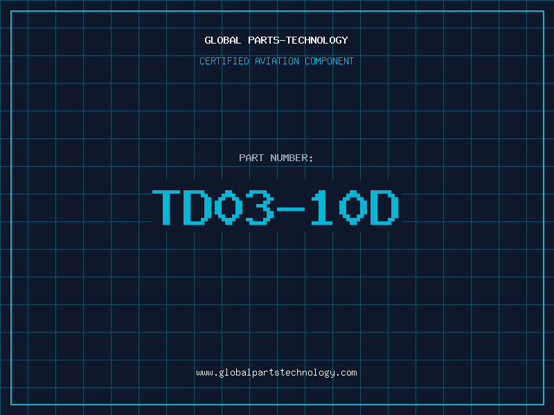 Aviation Part TD03-10D