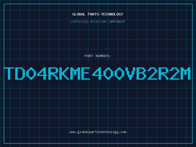 Aviation Part TD04RKME400VB2R2M