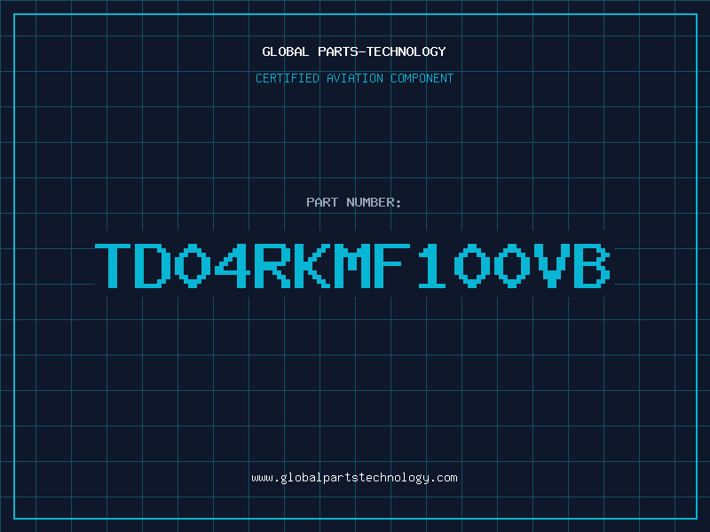 Aviation Part TD04RKMF100VB