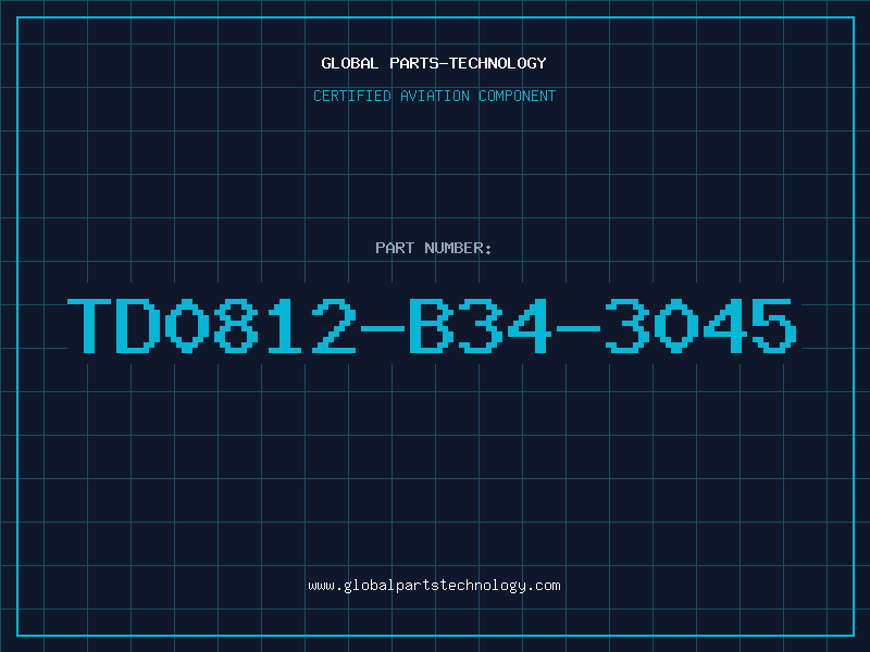 Aviation Part TD0812-B34-3045