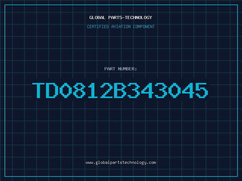 Aviation Part TD0812B343045