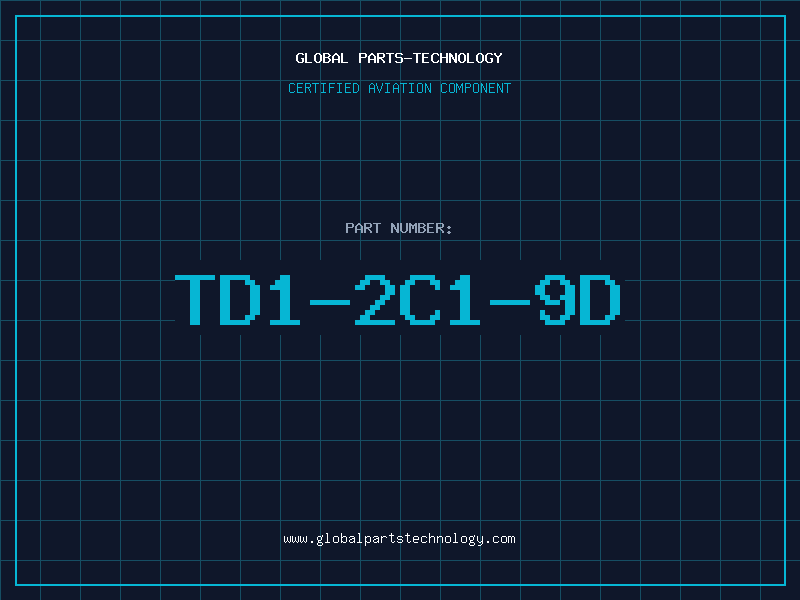 Aviation Part TD1-2C1-9D