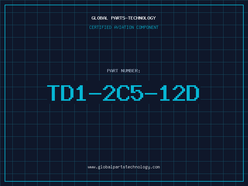 Aviation Part TD1-2C5-12D