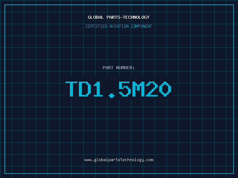 Aviation Part TD1.5M20