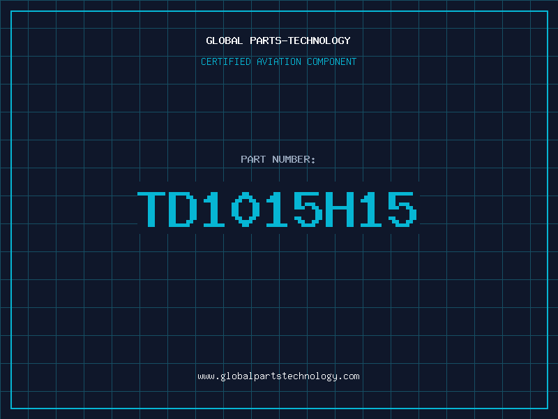 Aviation Part TD1015H15