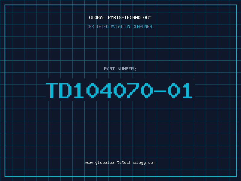 Aviation Part TD104070-01