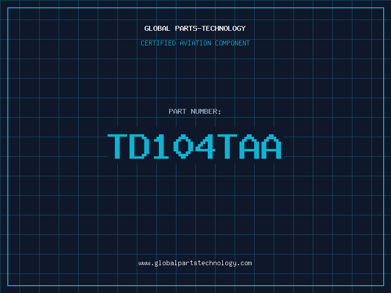 Aviation Part TD104TAA
